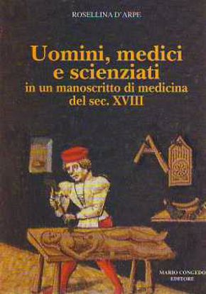 Immagine di Uomini, medici e scienziati in un manoscritto di medicina del sec. XVIII